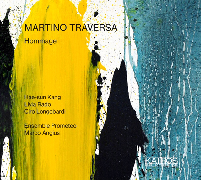 Martino Traversa, Hommage.
      Ensemble Prometeo. Marco Angius, conductor.